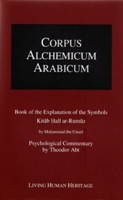 Book Of The Explanation Of The Symbols Kitb All Arrumz By Muhammad Ibn Umail