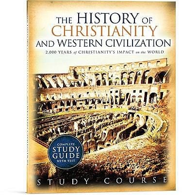 The History of Christianity and Western Civilization