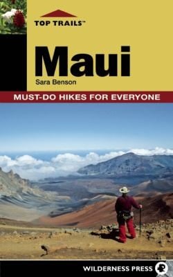 Maui Must Do Hikes For Everyone