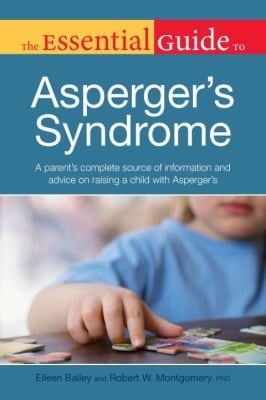 The Essential Guide To Aspergers Syndrome