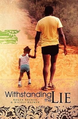 Withstanding The Lie