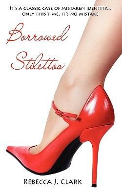 Borrowed Stilettos