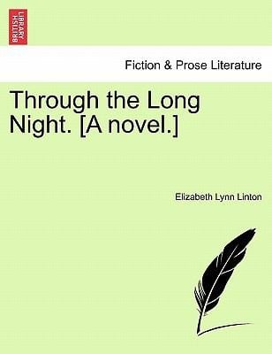 Through the Long Night A Novel