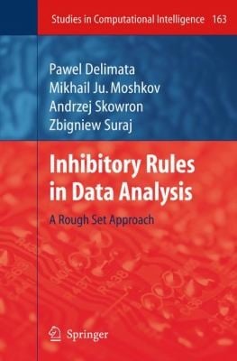 Inhibitory Rules In Data Analysis A Rough Set Approach