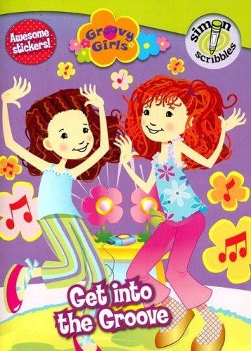 Get into the Groove (Groovy Girls)