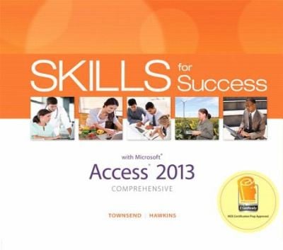 Skills For Success With Access 2013