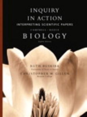Inquiry In Action Interpreting Papers For Campbellreece Biology Eighth Edition