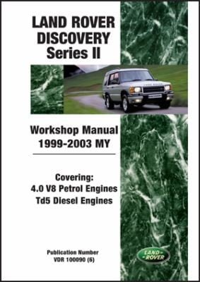 Land Rover Discovery Series II Workshop Manual 19992003 MY