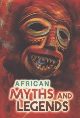 African Myths And Legends
