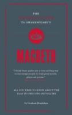 The Connell Guide To Shakespeares Macbeth