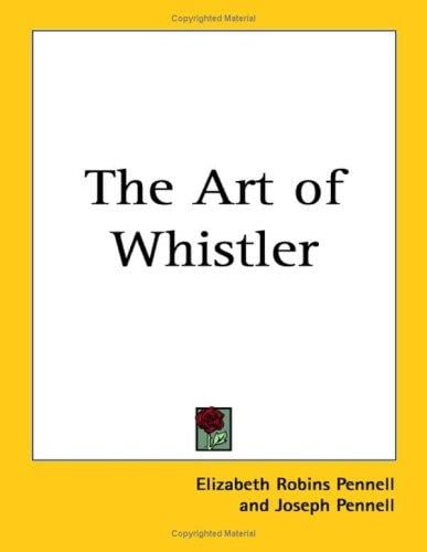 The Art of Whistler