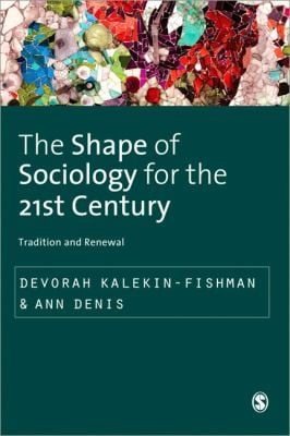 The Shape of Sociology for the 21st Century
            
                Sage Studies in International Sociology Unnumbered