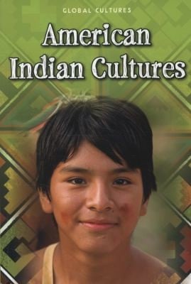 American Indian Cultures
            
                Global Cultures