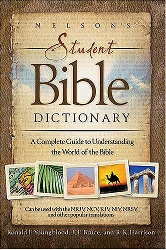 Nelson's student Bible dictionary