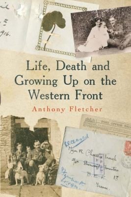 Life Death And Growing Up On The Western Front