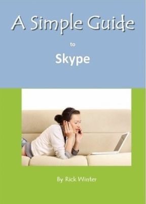 A Simple Guide To Skype
