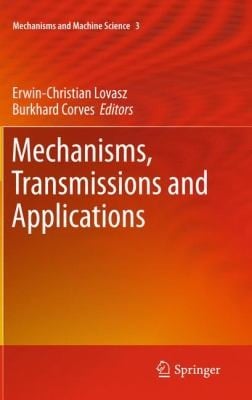 Mechanisms Transmissions And Applications