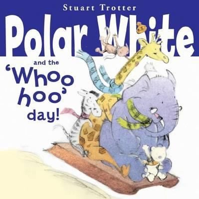Polar White And The Woo Hoo Day