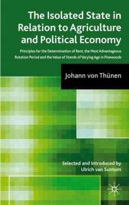The Isolated State in Relation to Agriculture and Political Economy Part III