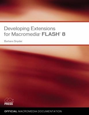 Developing Extensions For Macromedia Flash 8