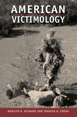 American Victimology