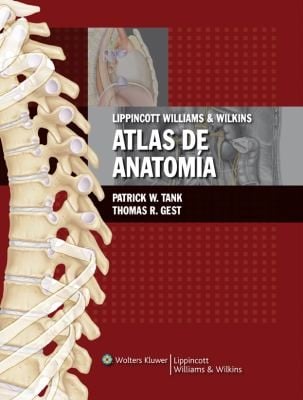 Lippincott Williams I Wilkins Atlas De Anatoma