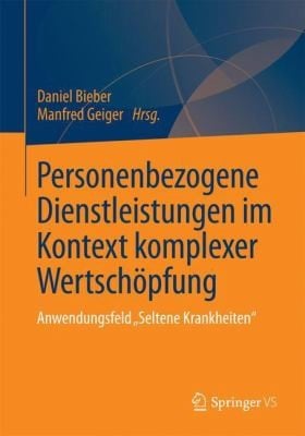 Personenbezogene Dienstleistungen Im Kontext Komplexer Wertschopfungssysteme