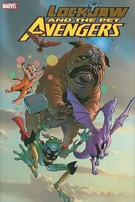 Lockjaw And The Pet Avengers