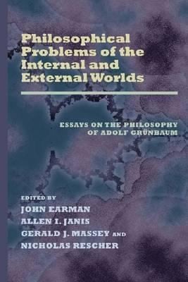 Philosophical Problems of the Internal and External Worlds
            
                Pitt Konstanz Phil Hist Scienc