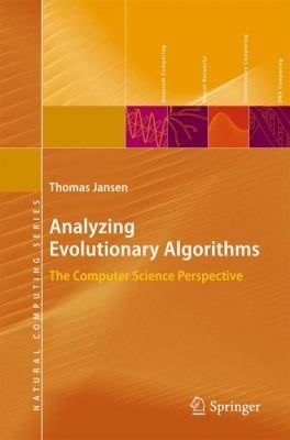 Analyzing Evolutionary Elgorithms The Computer Science Perspective
