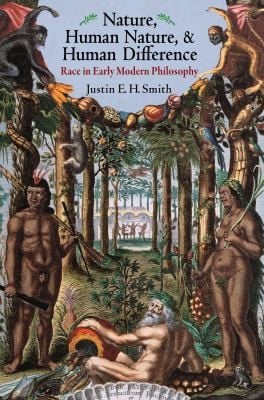 Nature Human Nature Human Difference Early Modern Philosophy