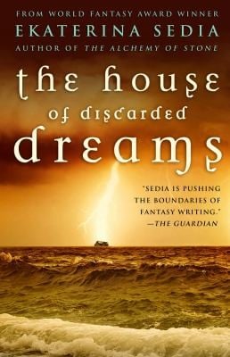 The House Of Discarded Dreams