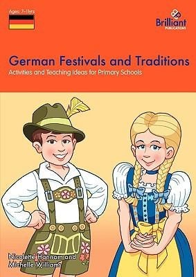 German Festivals And Traditions Activities And Teaching Ideas For Primary Schools