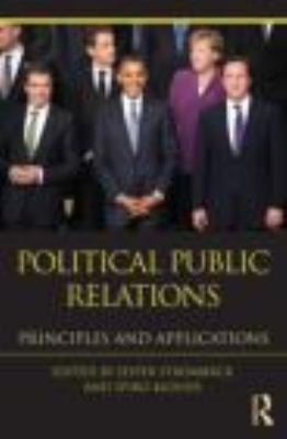 Political Public Relations Principles And Applications
