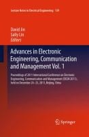 Advances In Electronic Engineering Communication And Management Vol1 Proceedings Of 2011 International Conference On Electronic Engineering Communication And Managementeecm 2011 Held On December 2425 2011 Beijing China