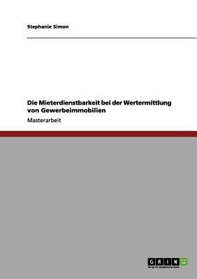 Die Mieterdienstbarkeit Bei Der Wertermittlung Von Gewerbeimmobilien