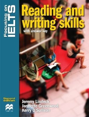 Focusing On Ielts Reading And Writing Skills
