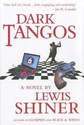 Dark Tangos A Novel