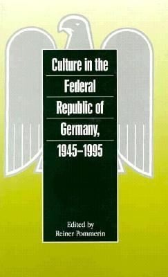 Culture In The Federal Republic Of Germany 19451995
