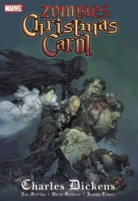 A Zombies Christmas Carol In Sequential Art Being An Undead Story Of Christmas