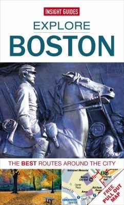Explore Boston The Best Routes Around The City