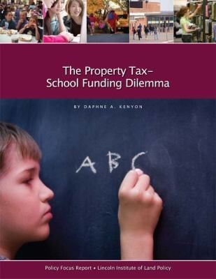 The Property Tax School Funding Dilemma