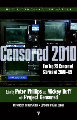 Censored 2010 The Top 25 Censored Stories