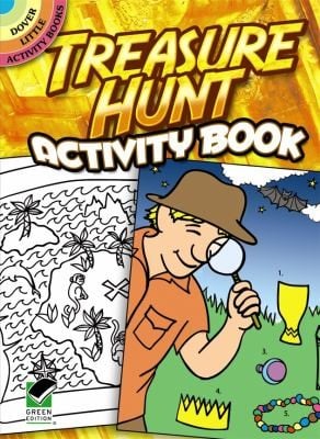 Treasure Hunt Activity Book
            
                Dover Little Activity Books Paperback