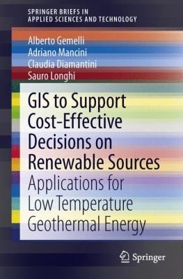 Gis To Support Costeffective Decisions On Renewable Sources