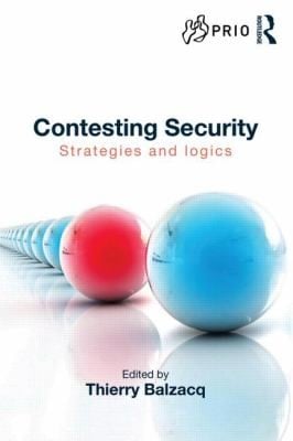 Contesting Security Strategies And Logics