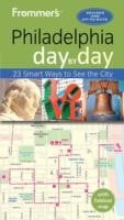 Frommers Philadelphia Day By Day 23 Smart Ways To See The City