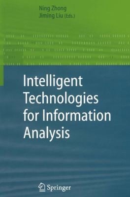 Intelligent Technologies For Information Analysis