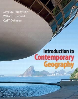 Introduction To Contemporary Geography With Masteringgeography