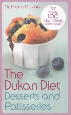 The Dukan Diet Desserts And Patisseries